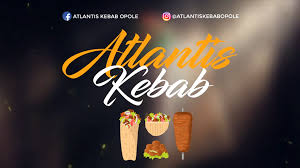 atlantis kebab